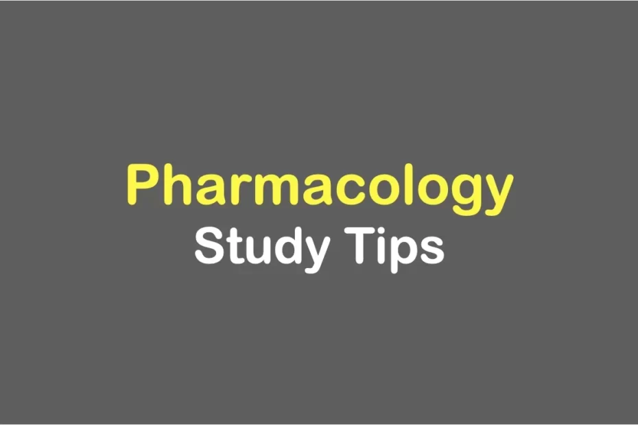 pharmacology-study-tips